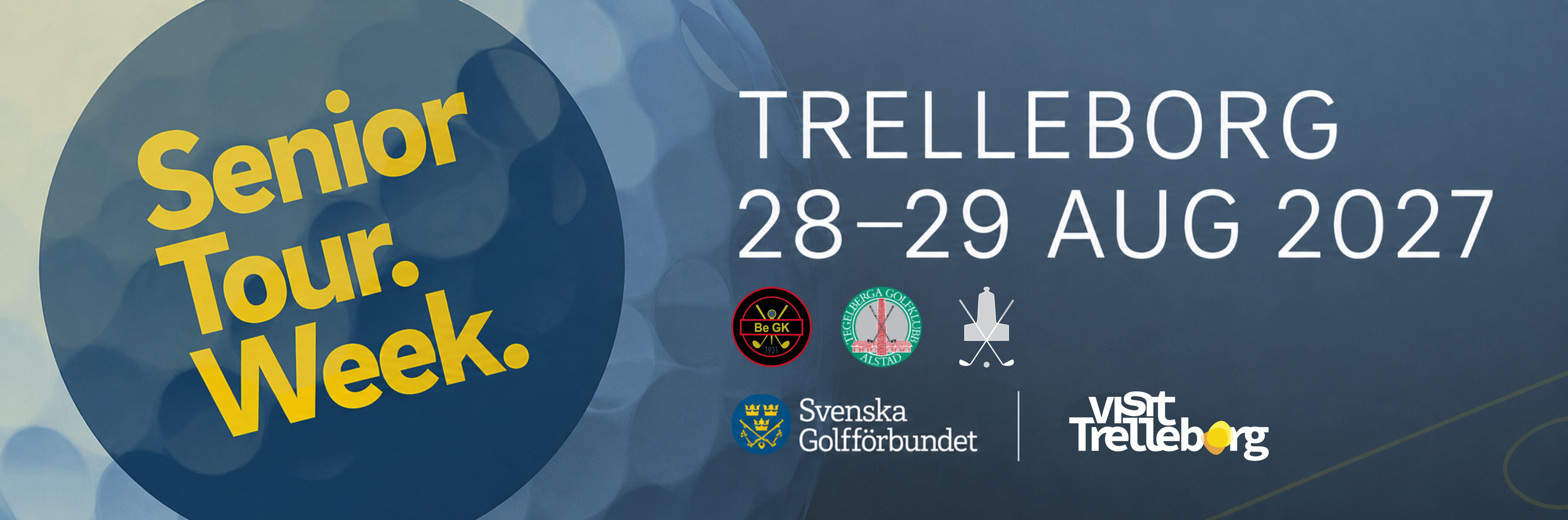 Senior tour week. En Golftävling i Trelleborg i augusti 2027. bilden visar datum, logorna av Bedinge GK, Trelleborgs GK och Tegelberga GK
