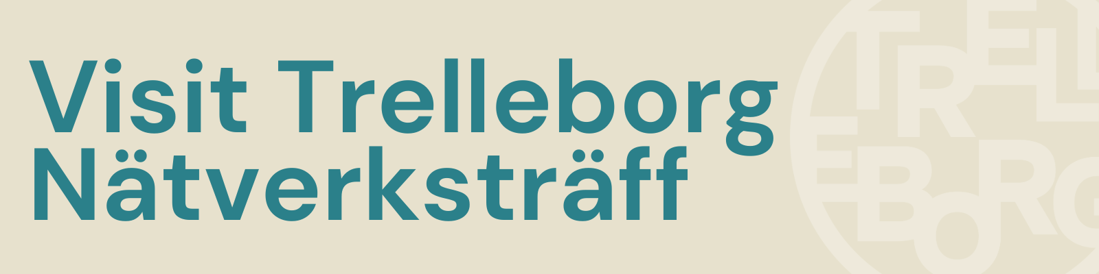 Visit Trelleborg nätverksträff